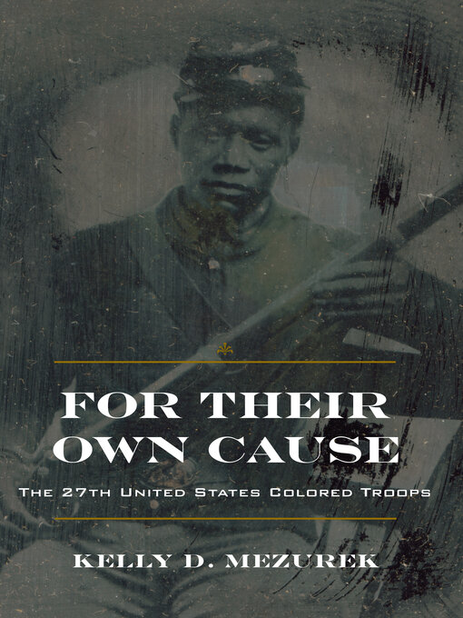 Title details for For Their Own Cause by Mezurek - Available